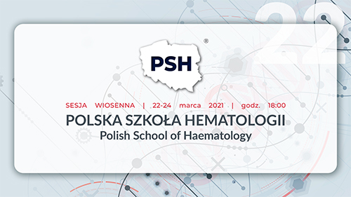 Polska Szkoła Hematologii // Sesja wiosenna // Dzień 1.