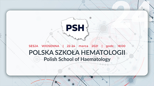 Polska Szkoła Hematologii // Sesja wiosenna // Dzień 3.