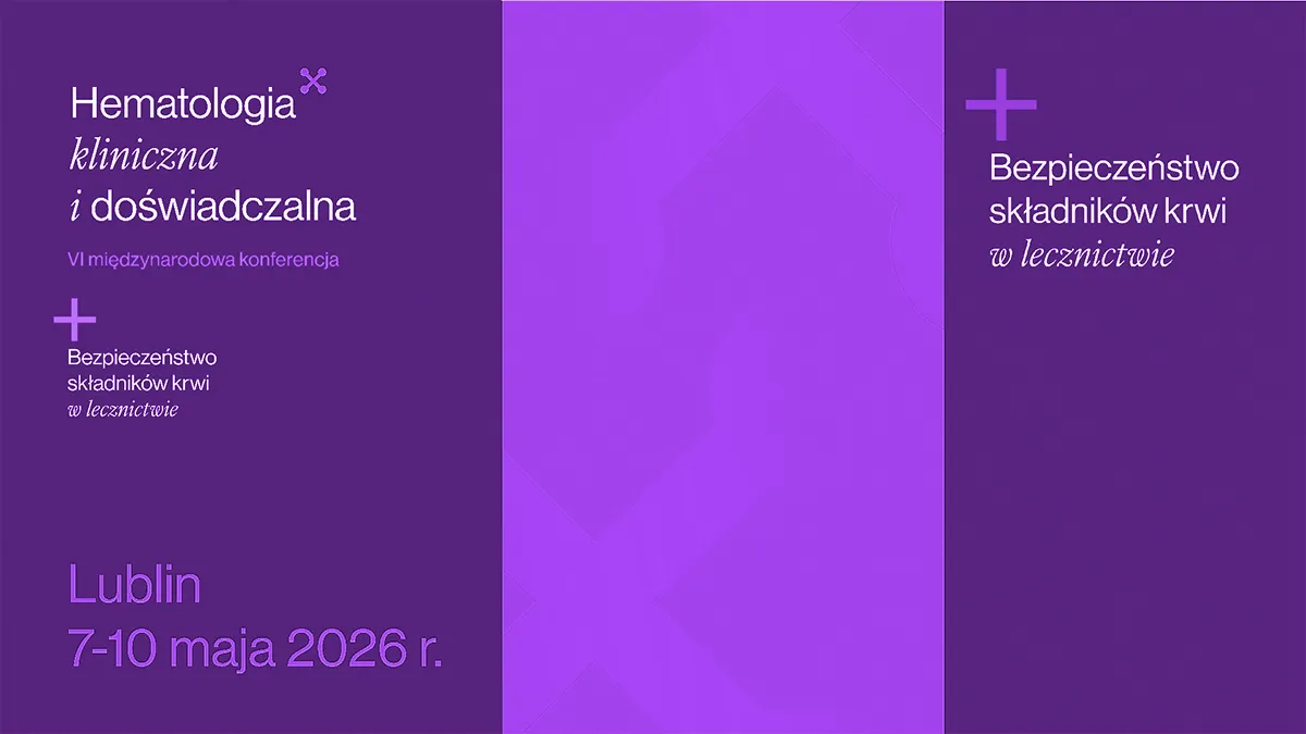 Hematologia kliniczna i doświadczalna | Bezpieczeństwo składników krwi w lecznictwie