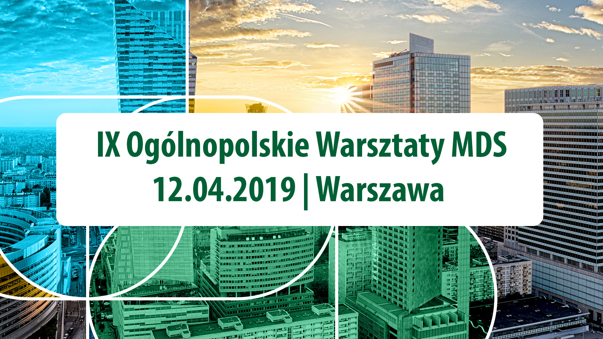 IX Ogólnopolskie Warsztaty MDS | 12 kwiecień 2019 | Warszawa