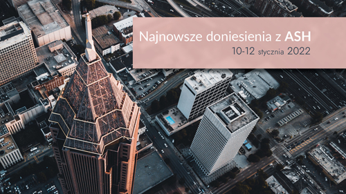 Najnowsze doniesienia z ASH