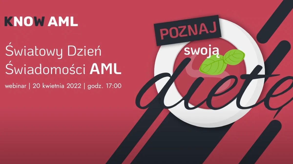Światowy Dzień Świadomości AML | Poznaj swoją dietę