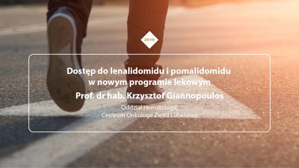 Spotkanie z ekspertem hematologiem | Dostęp do lenalidomidu i pomalidomidu w nowym...