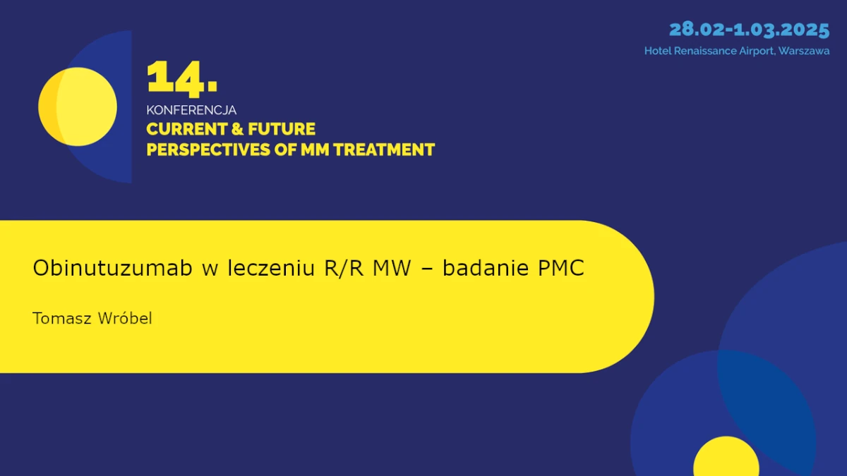 Obinutuzumab w leczeniu R/R MW - badanie PMC
