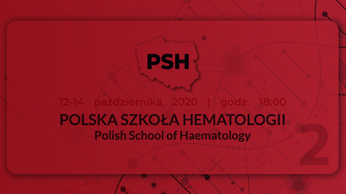 Sesja 2 | Polska Szkoła Hematologii