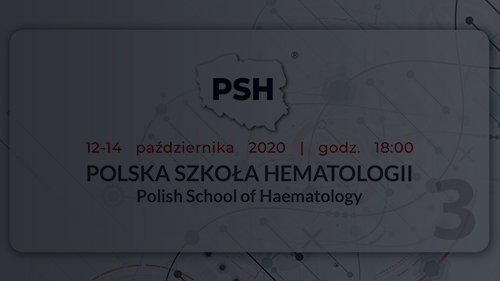 Sesja 3 | Polska Szkoła Hematologii