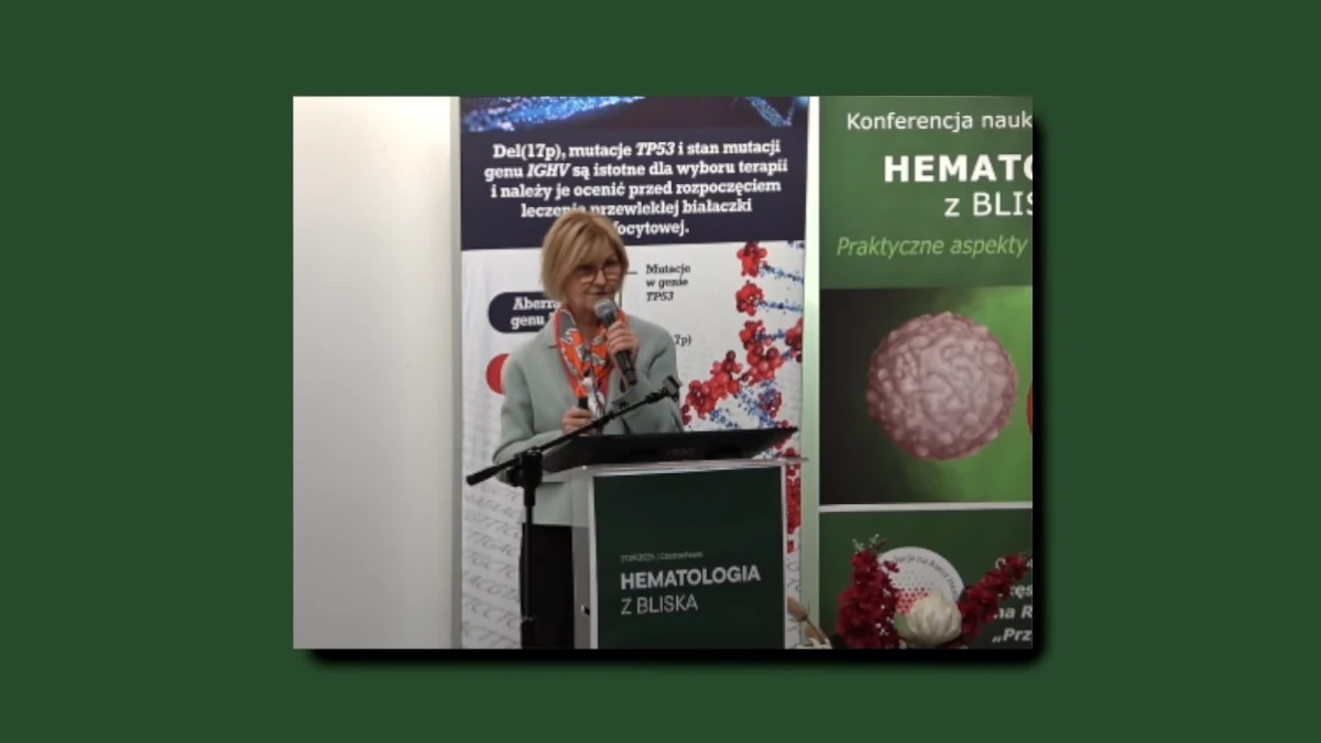 Co lekarz nie-hematolog powinien wiedzieć o pacjencie z przewlekłą białaczką limfocytową? - działania uboczne i interakcje nowych terapii, powikłania infekcyjne - jako problem interdyscyplinarny