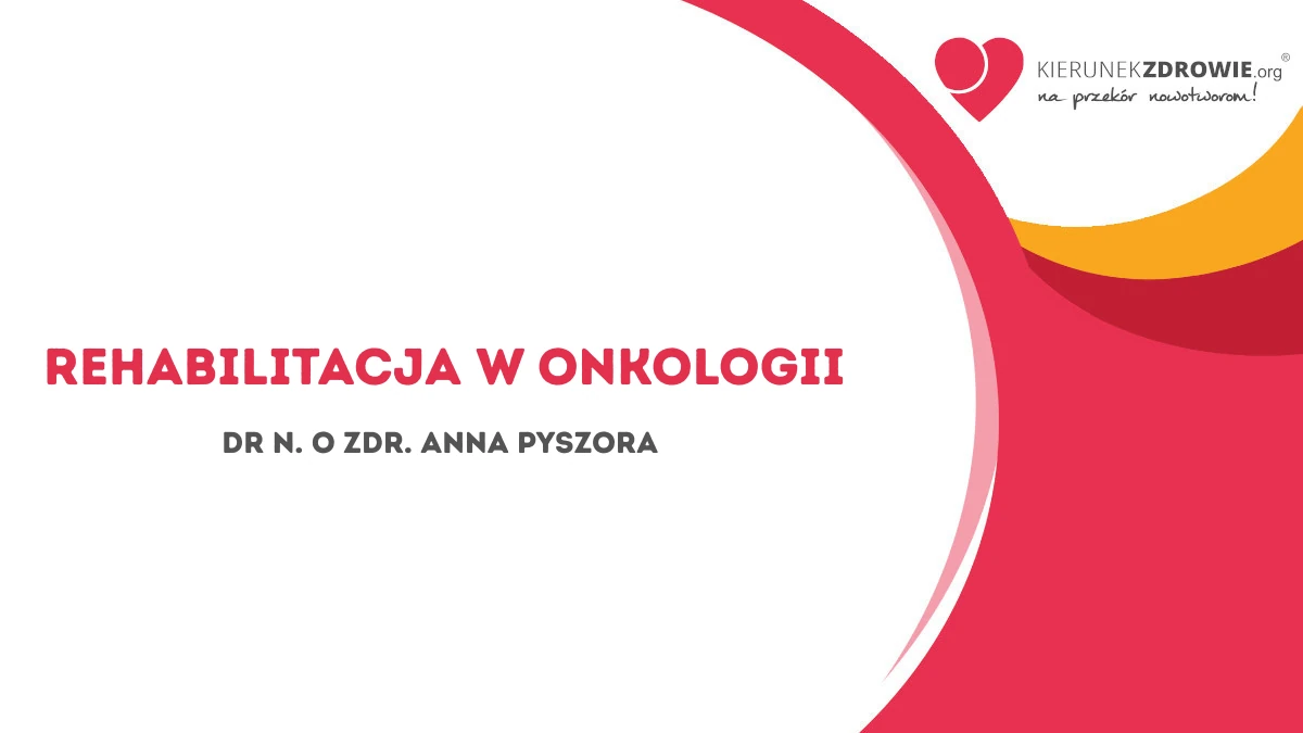 Rehabilitacja w onkologii