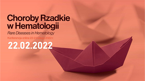 Choroby Rzadki w Hematologii / Dzień 1.