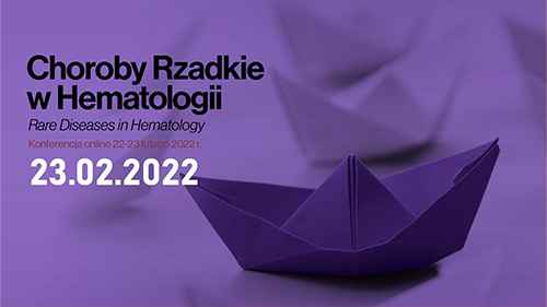 Choroby Rzadki w Hematologii / Dzień 2.