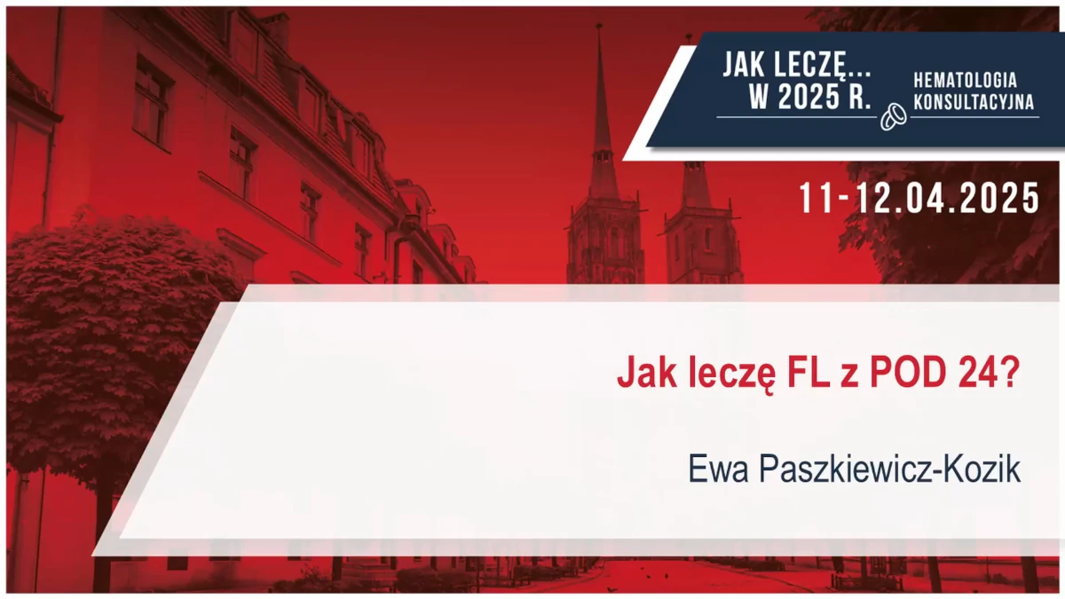 Jak leczę FL z POD 24?