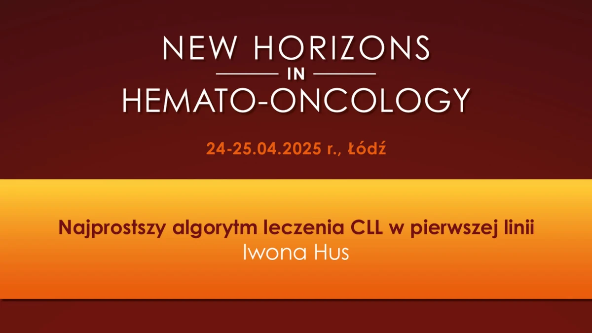 Najprostszy algorytm leczenia CLL w pierwszej linii