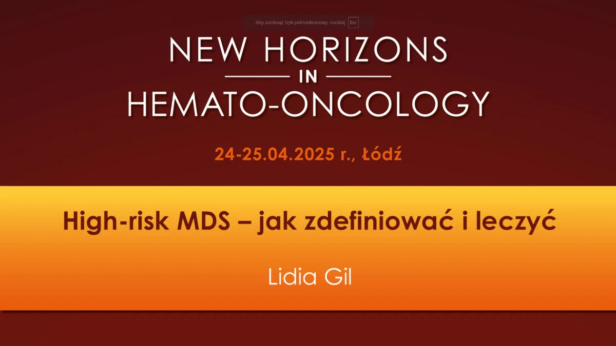 High-risk MDS – jak zdefiniować i leczyć?