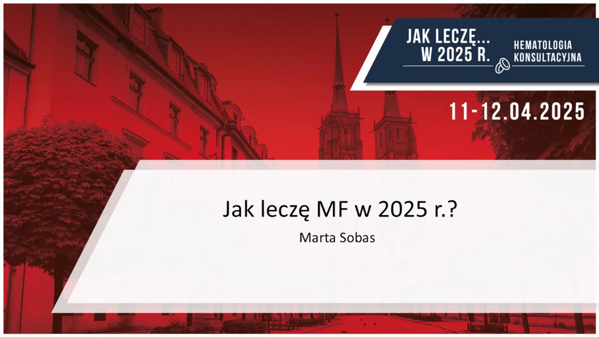 Jak leczę MF w 2025 r.?