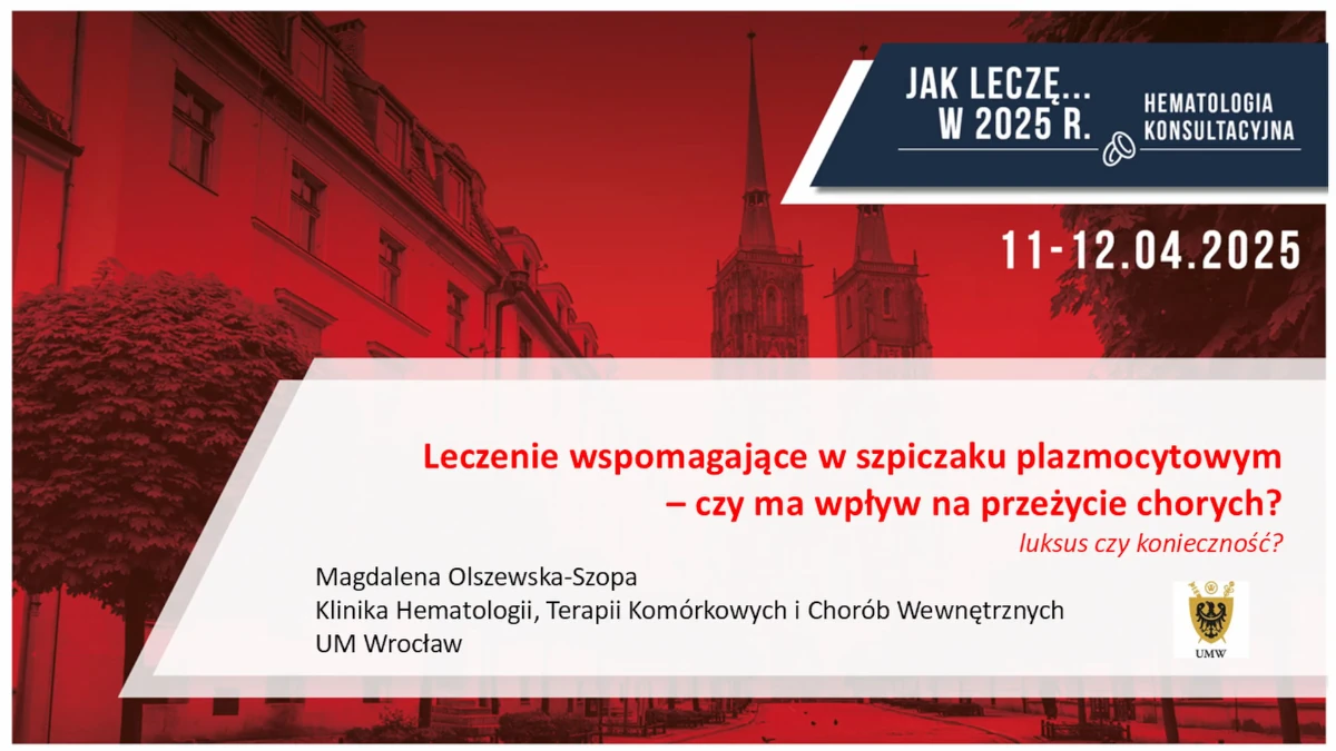 Leczenie wspomagające w szpiczaku plazmocytowym – czy ma wpływ na przeżycie chorych?