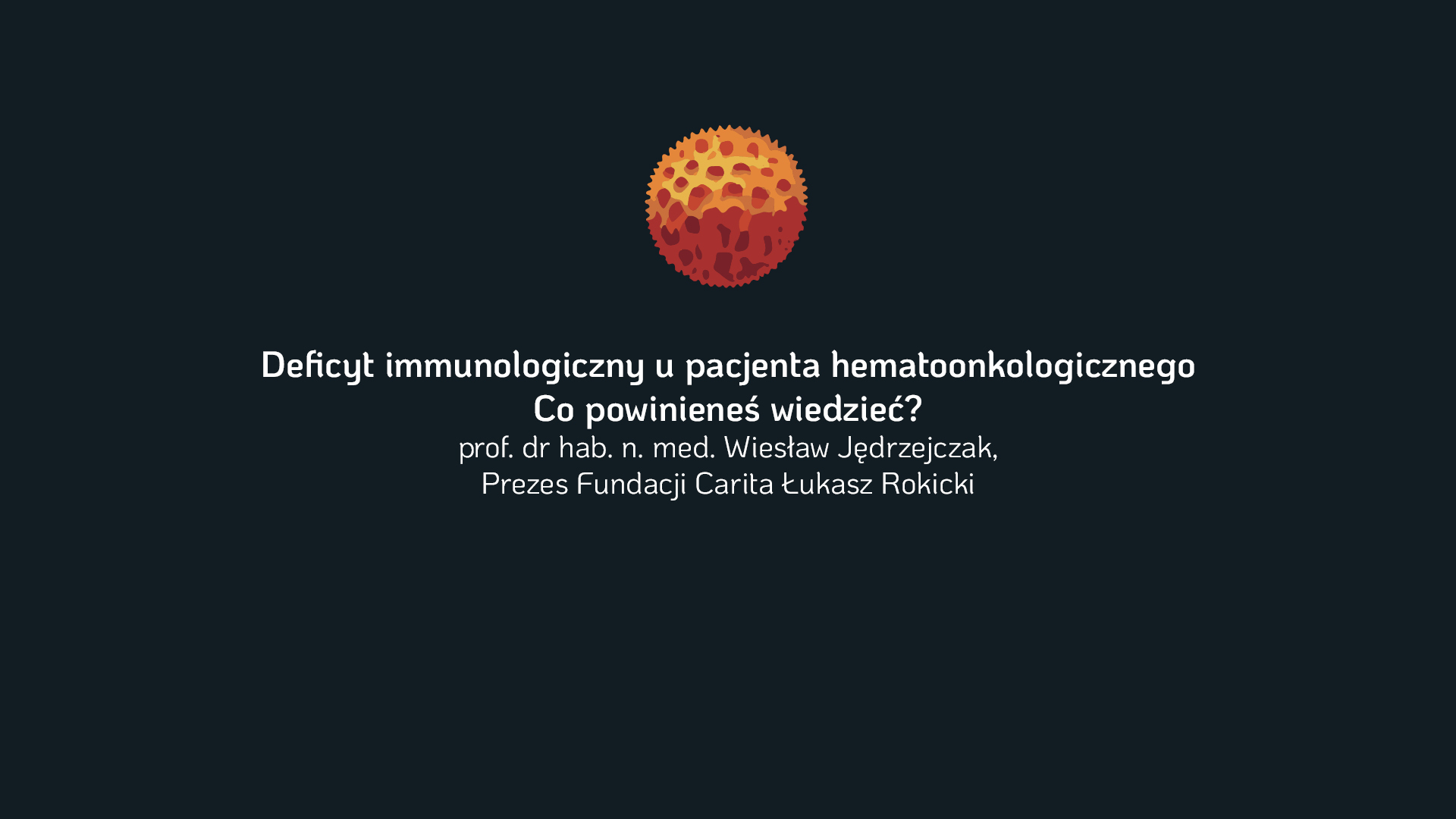 Deficyt immunologiczny u pacjenta hematoonkologicznego. Co powinieneś wiedzieć?