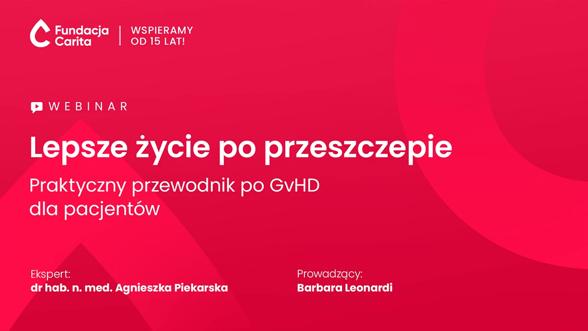 Lepsze życie po przeszczepie – praktyczny przewodnik po GvHD dla pacjentów