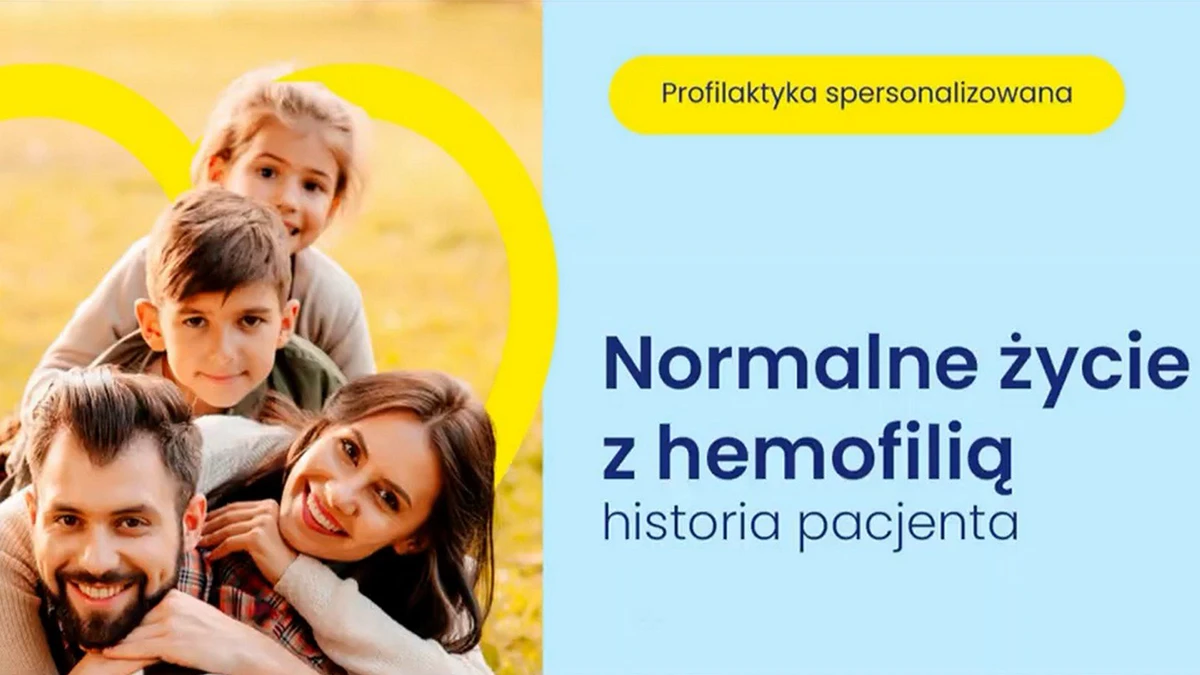 „Normalne życie z hemofilią” | Historia Jasia