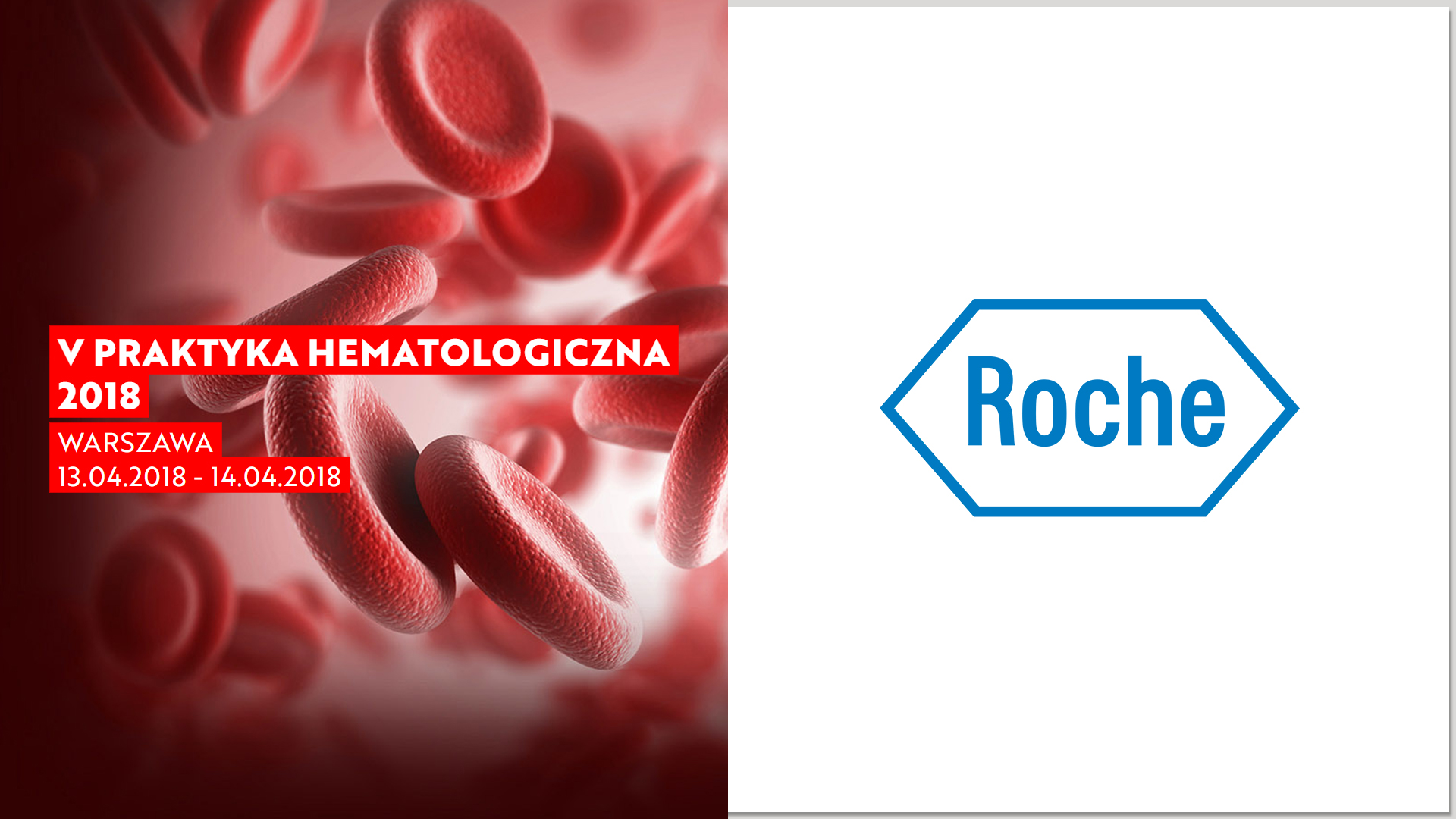 V Praktyka Hematologiczna 2018 | Warszawa | Wykłady sponsorowane firmy Roche