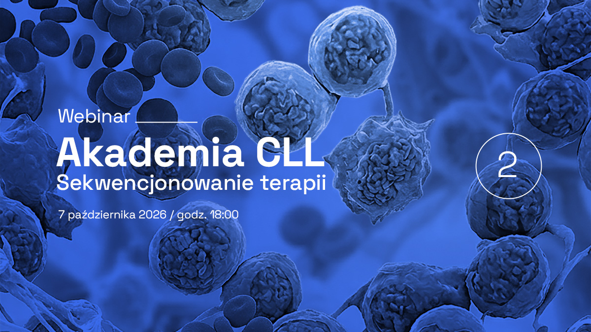 Akademia CLL. Sekwencjonowanie terapii