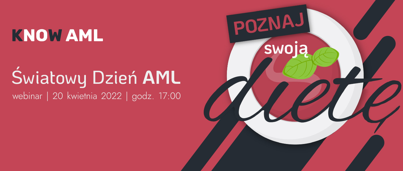 Poznaj swoją dietę - Światowy Dzień Świadomości AML