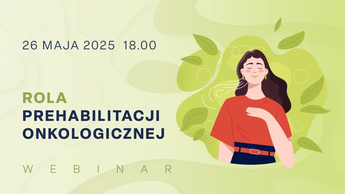 Rola prehabilitacji onkologicznej